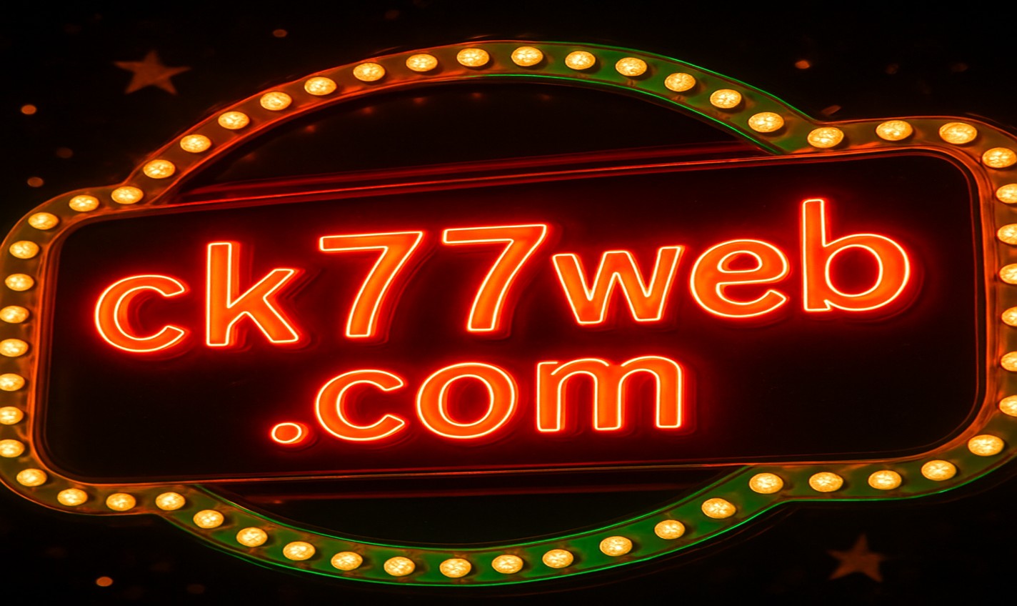 ck77 নিবন্ধন বোনাস অফার